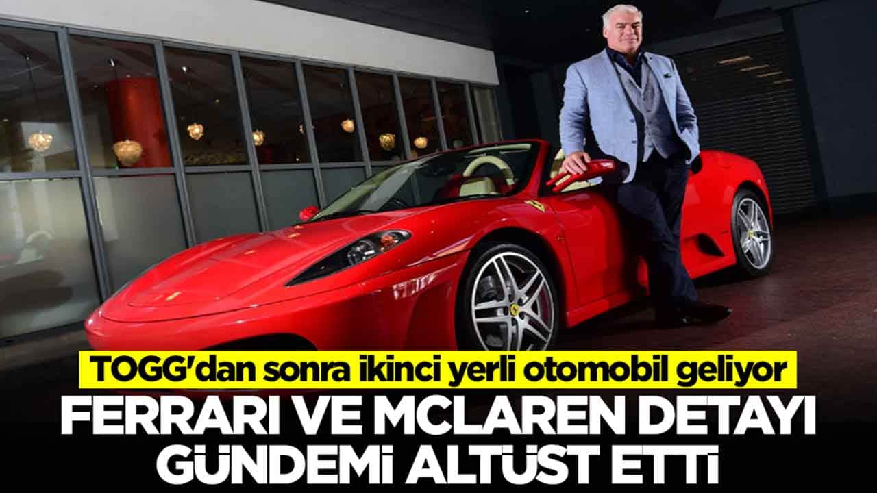 TOGG'dan sonra ikinci yerli otomobil geliyor: Ferrari ve McLaren detayı gündemi altüst etti