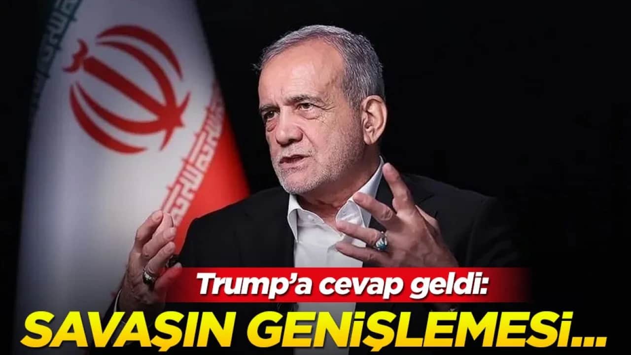 Trump'ın savaş tehdidine Pezeşkiyan'dan cevap: Savaşın genişlemesi...