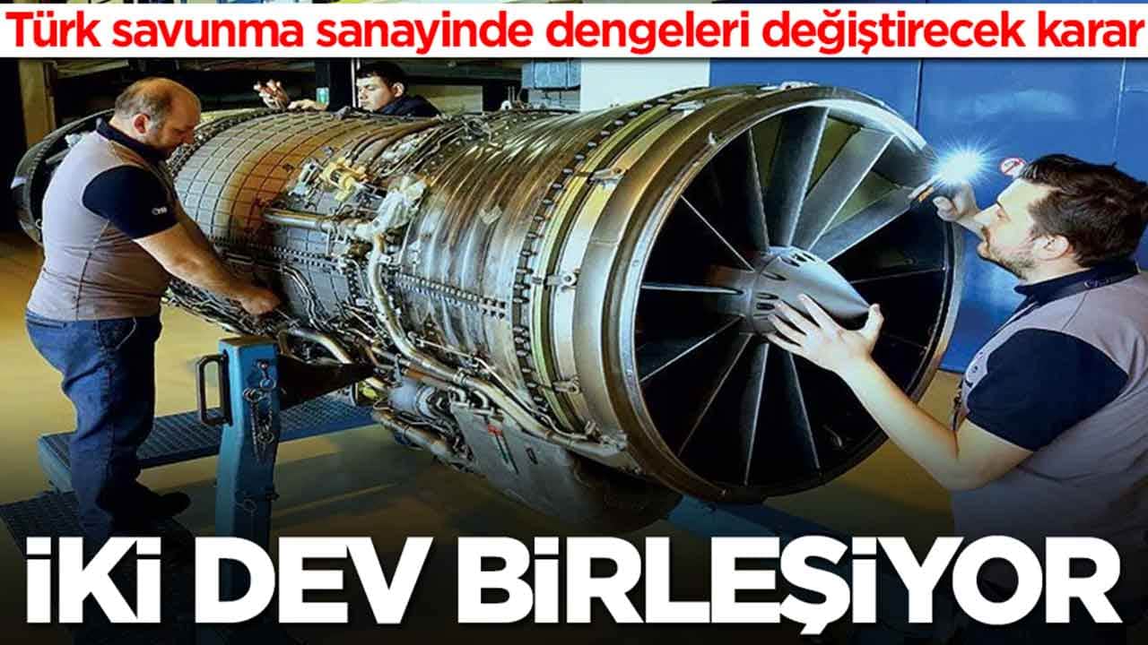 Türk savunma sanayinde dengeleri değiştirecek karar: İki dev birleşiyor