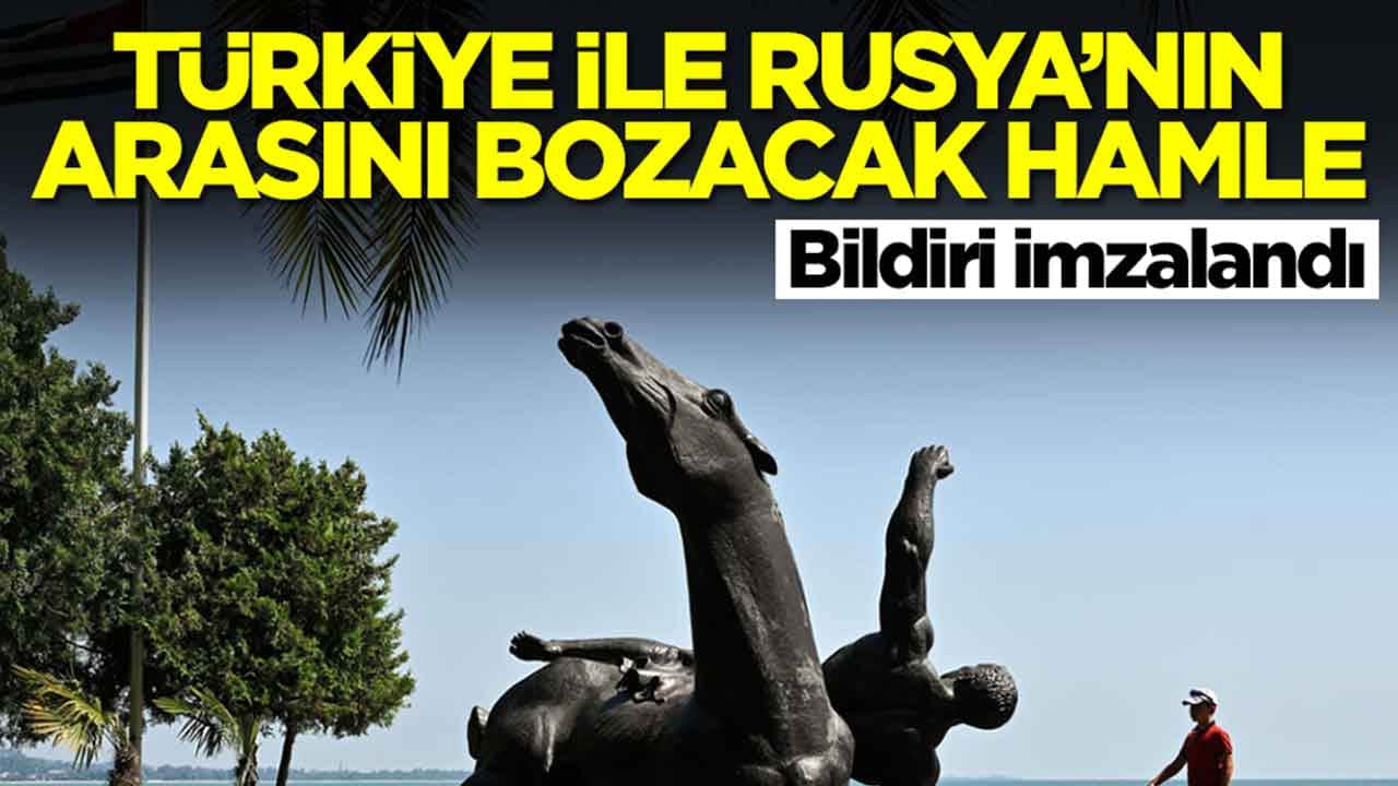 Türkiye'den Rusya'nın hoşuna gitmeyecek talep: Bildiri imzalandı