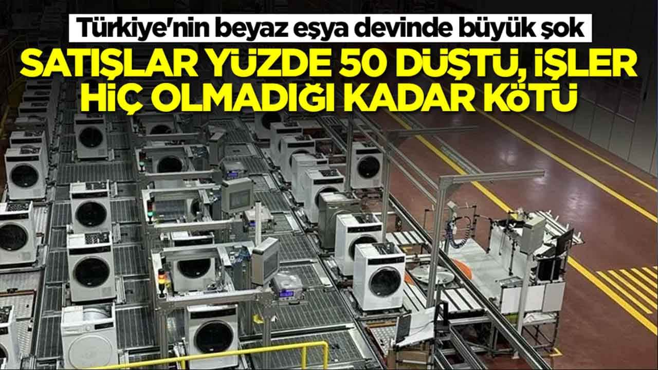 Türkiye'nin beyaz eşya devinde büyük şok: Satışlar yüzde 50 düştü, işler hiç olmadığı kadar kötü