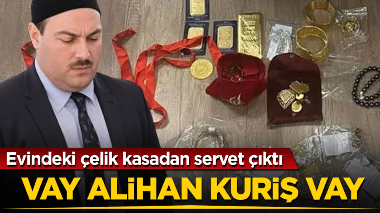 Vay Alihan Kuriş vay! Evindeki çelik kasadan servet çıktı