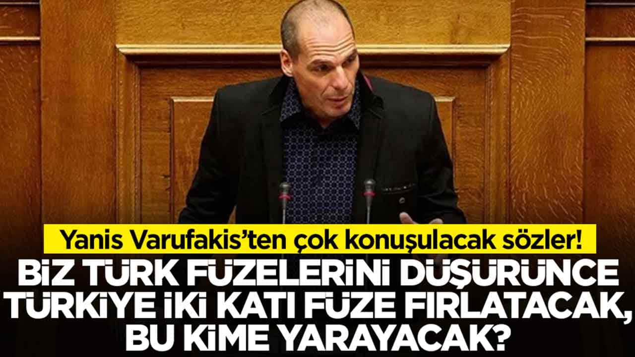Yanis Varoufakis: Biz Türk füzelerini düşürünce Türkiye iki katı füze fırlatacak, bu kime yarayacak