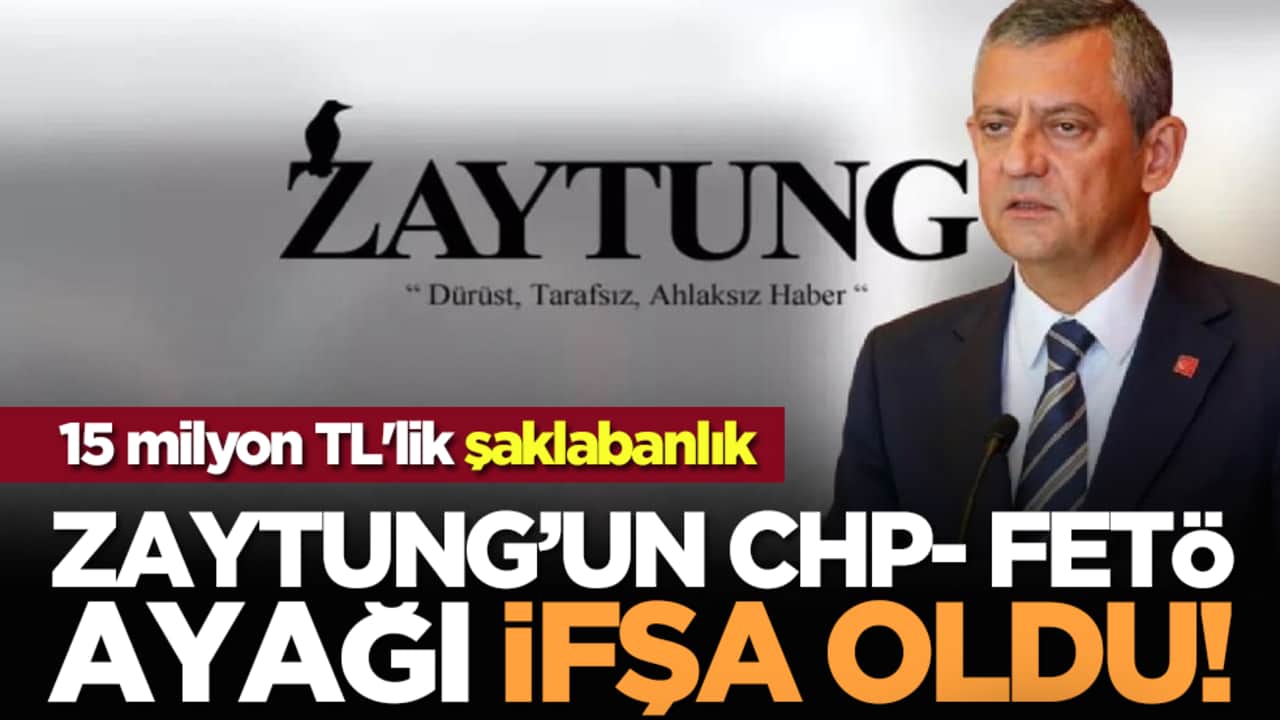 15 milyon TL'lik şaklabanlık: Zaytung’un CHP-FETÖ ayağı ifşa oldu!