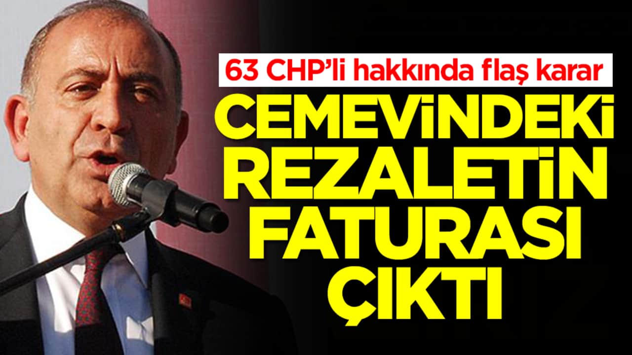 63 CHP’li hakkında flaş karar: Cemevi'ndeki rezaletin faturası çıktı