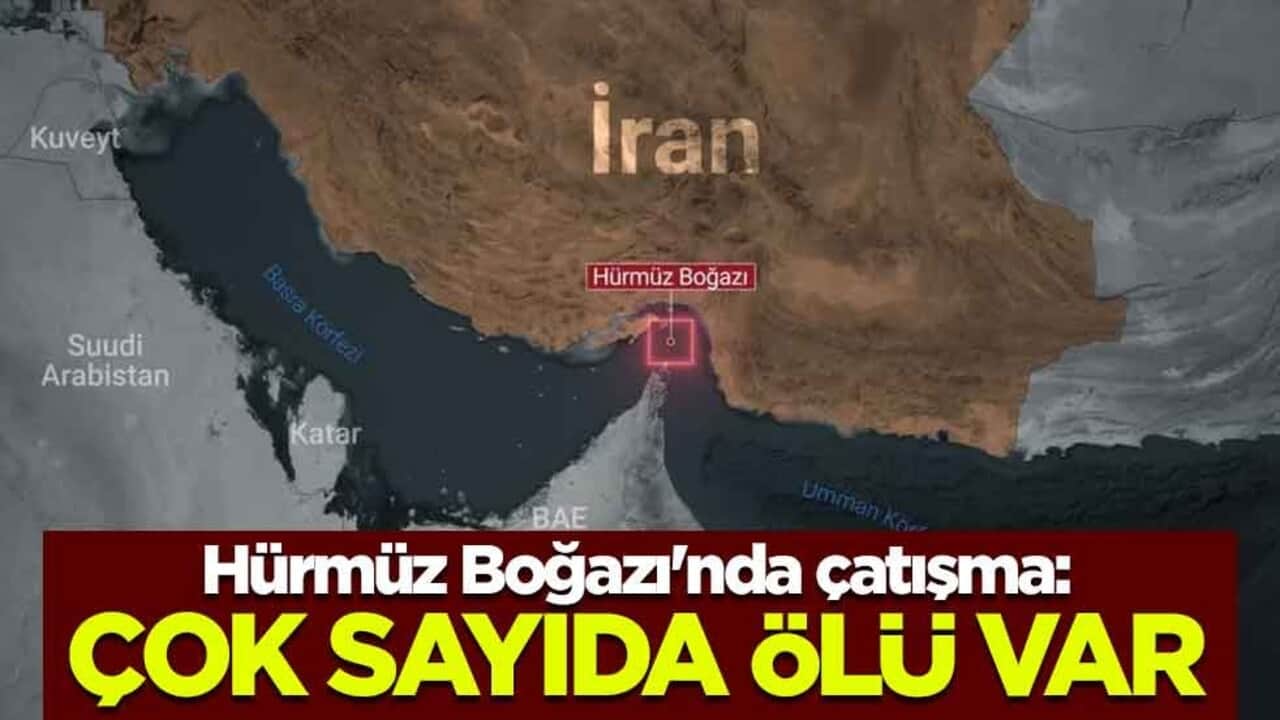 ABD dünyaya duyurdu! Hürmüz Boğazı'nda çatışma: Çok sayıda ölü var