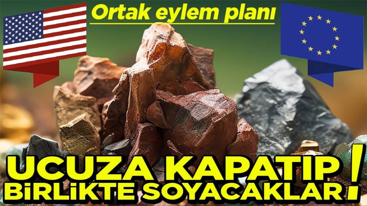 ABD ile AB'den ortak eylem planı Ucuza kapatıp birlikte soyacaklar