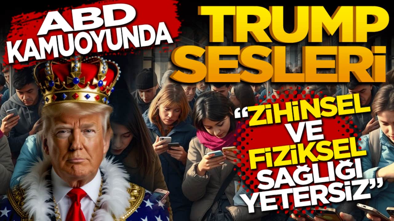 ABD kamuoyunda Trump sesleri: "Zihinsel ve fiziksel sağlığı yetersiz"