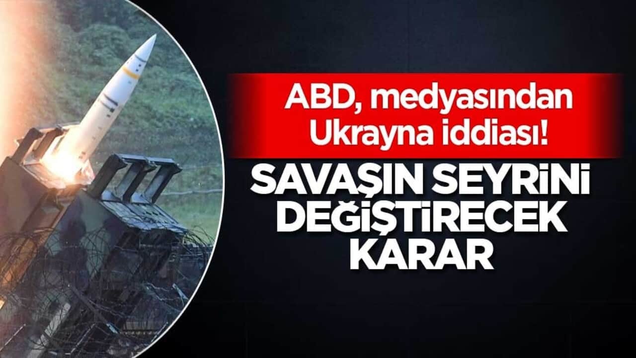 ABD, medyasından Ukrayna iddiası! Savaşın seyrini değiştirecek karar