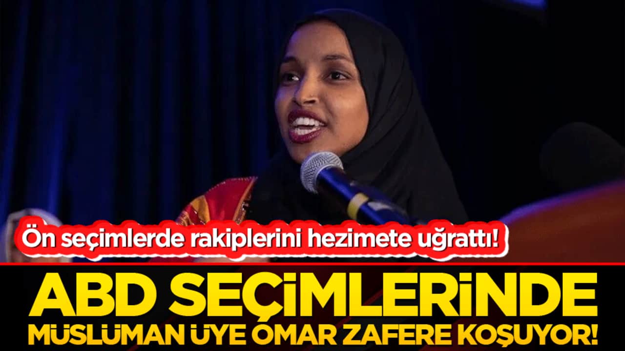 ABD seçimlerinde Müslüman üye Omar zafere koşuyor! Ön seçimlerde rakiplerini hezimete uğrattı!