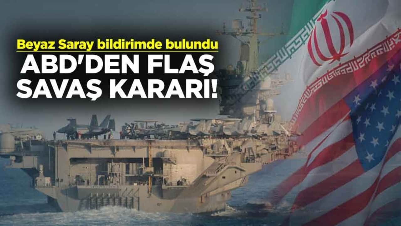 ABD'den flaş savaş kararı! Beyaz Saray bildirimde bulundu