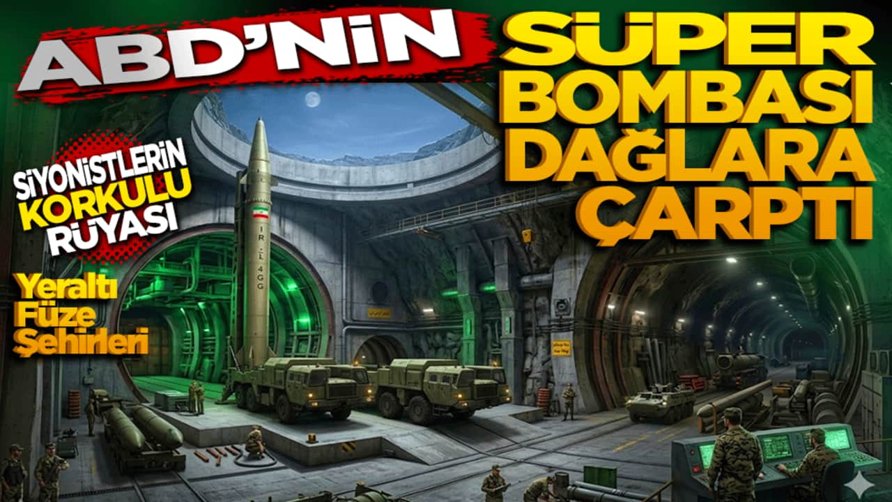 ABD'nin "Süper Bombası" Dağlara Çarptı: Siyonistlerin Korkulu Rüyası "Yeraltı Füze Şehirleri"!