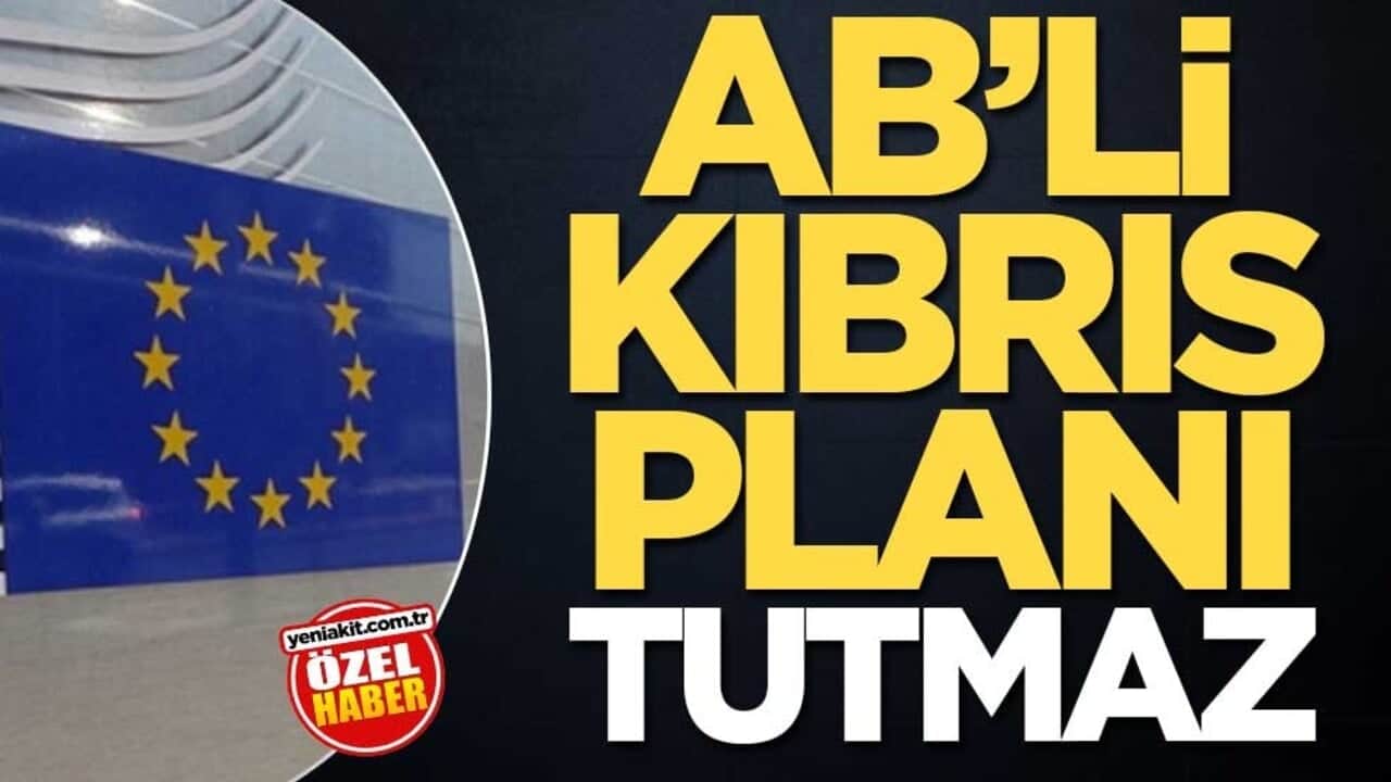 AB’li Kıbrıs planı tutmaz