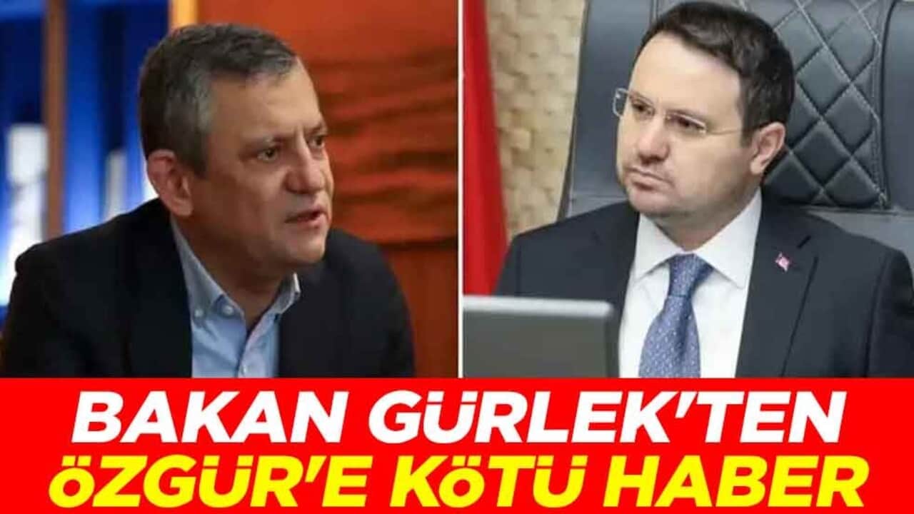 Adalet Bakanı Akın Gürlek'ten Özgür Özel'e kötü haber