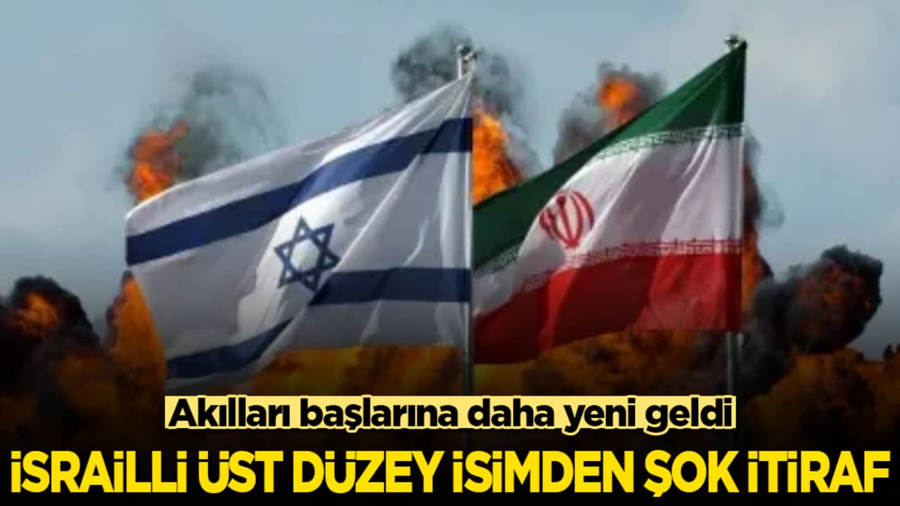 Akılları başlarına daha yeni geldi! İsrailli üst düzey isimden şok itiraf