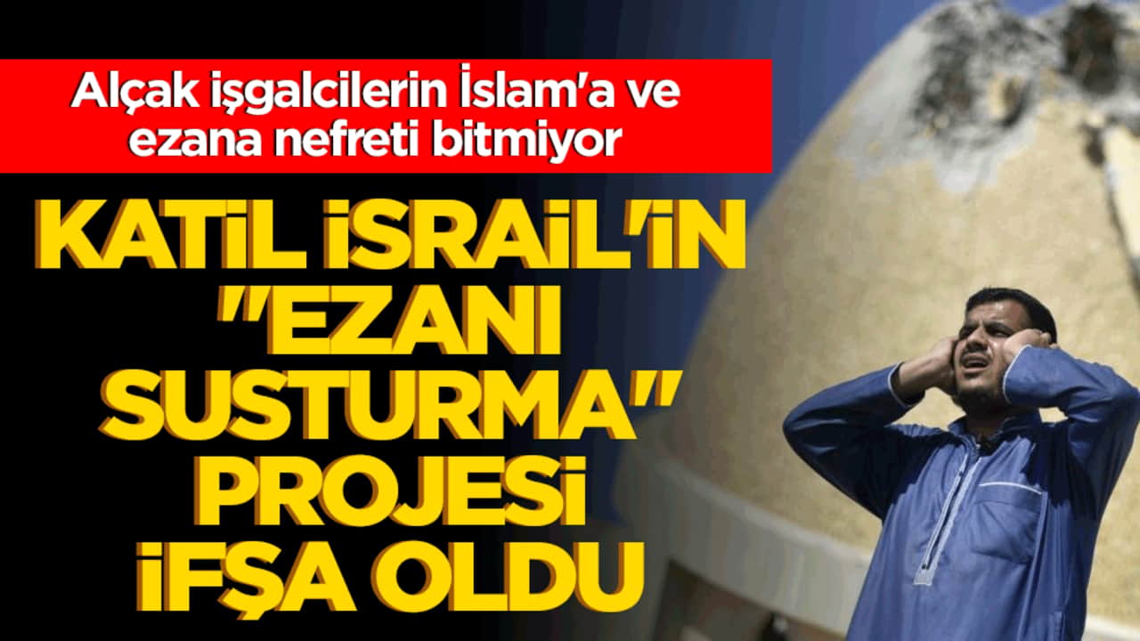 Alçak işgalcilerin İslam'a ve ezana nefreti bitmiyor! Katil İsrail'in "Ezanı susturma" tasarısı meclisten geçti!