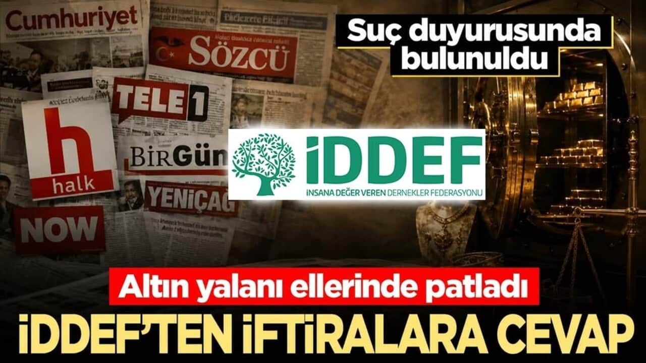 Altın yalanı ellerinde patladı: İDDEF'ten iftiralara cevap