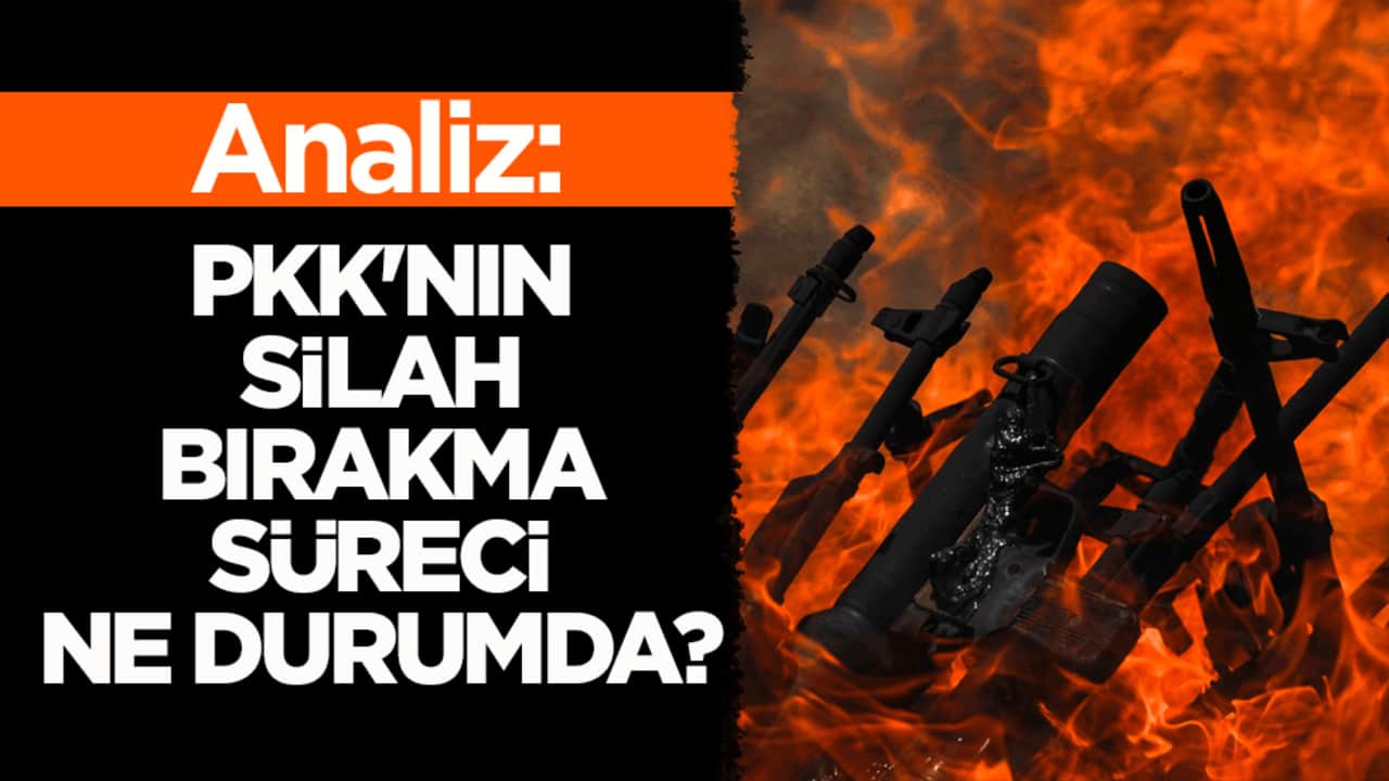 Analiz: PKK'nın silah bırakma süreci ne durumda?