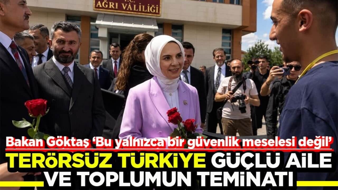 Bakan Göktaş ‘Bu yalnızca bir güvenlik meselesi değil’ Terörsüz Türkiye, güçlü aile ve toplumun teminatı