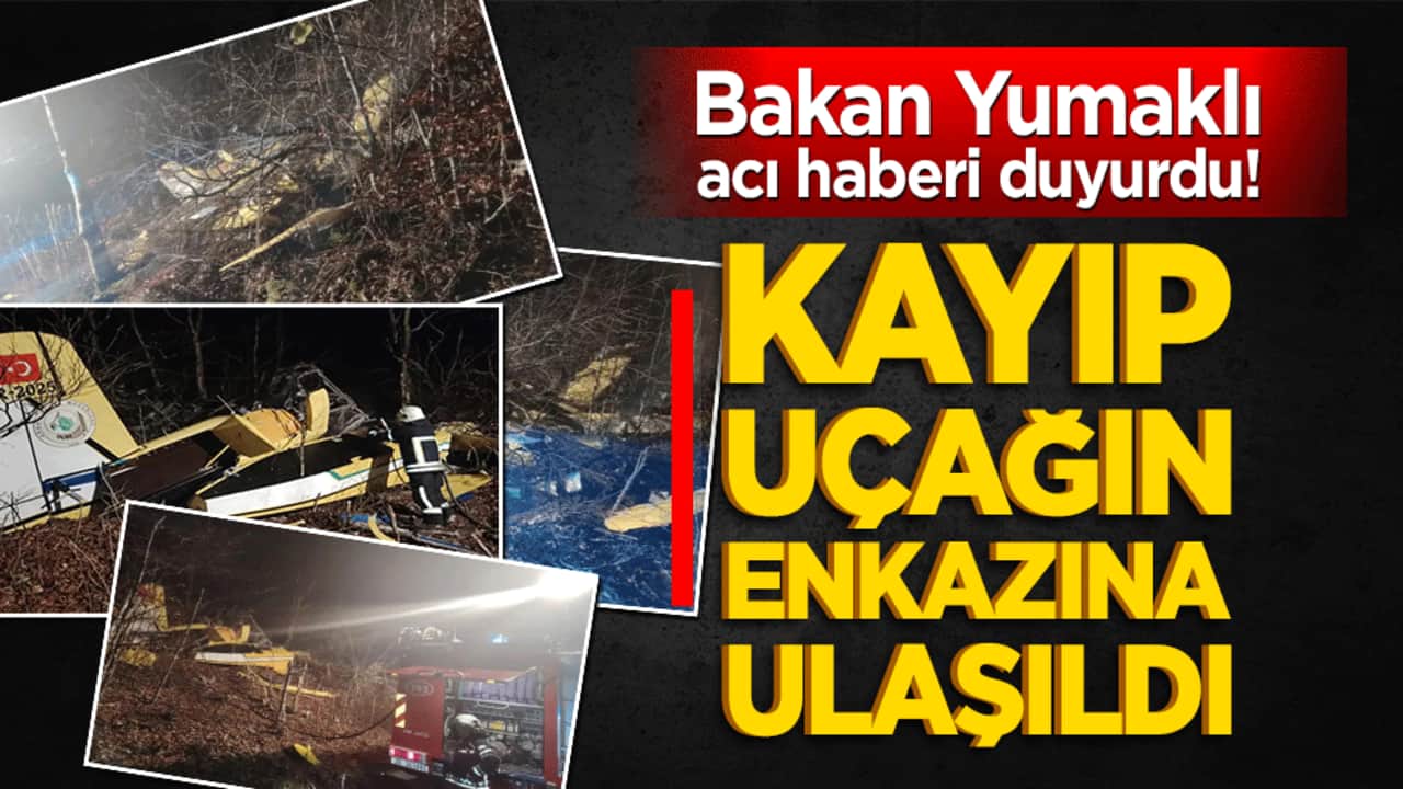 Bakan Yumaklı acı haberi duyurdu! Kayıp yangın uçağının enkazına ulaşıldı