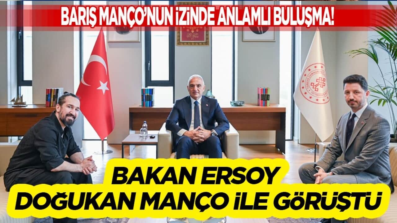 Barış Manço'nun izinde anlamlı buluşma! Bakan Ersoy Doğukan Manço ile görüştü