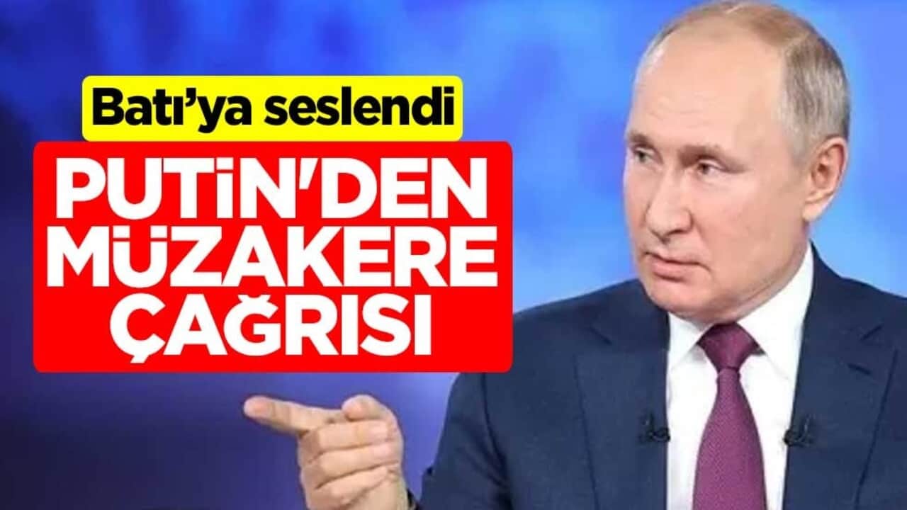 Batı'ya seslendi! Rusya lideri Putin'den müzakere çağrısı