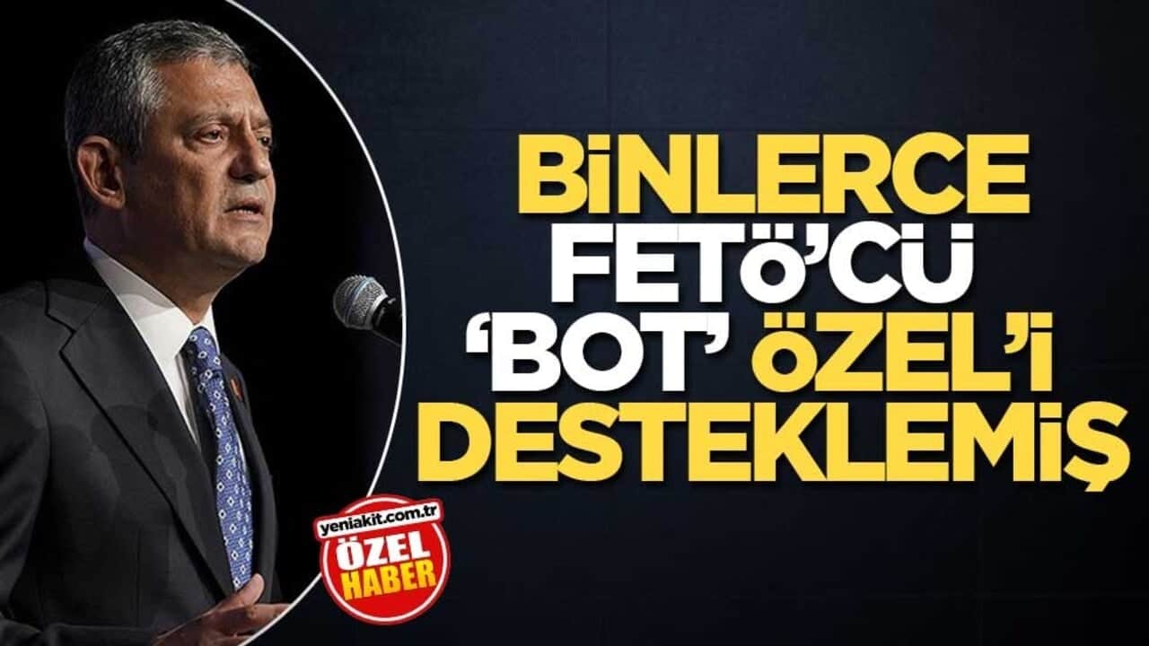 Binlerce FETÖ’cü ‘bot’ Özel’i desteklemiş