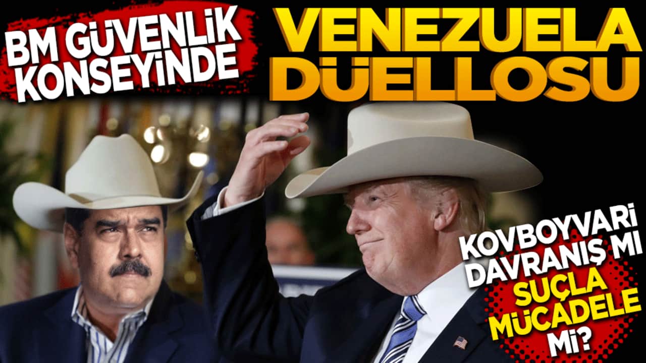 BM Güvenlik Konseyi’nde Venezuela Düellosu: "Kovboyvari Davranış" mı, "Suçla Mücadele" mi?