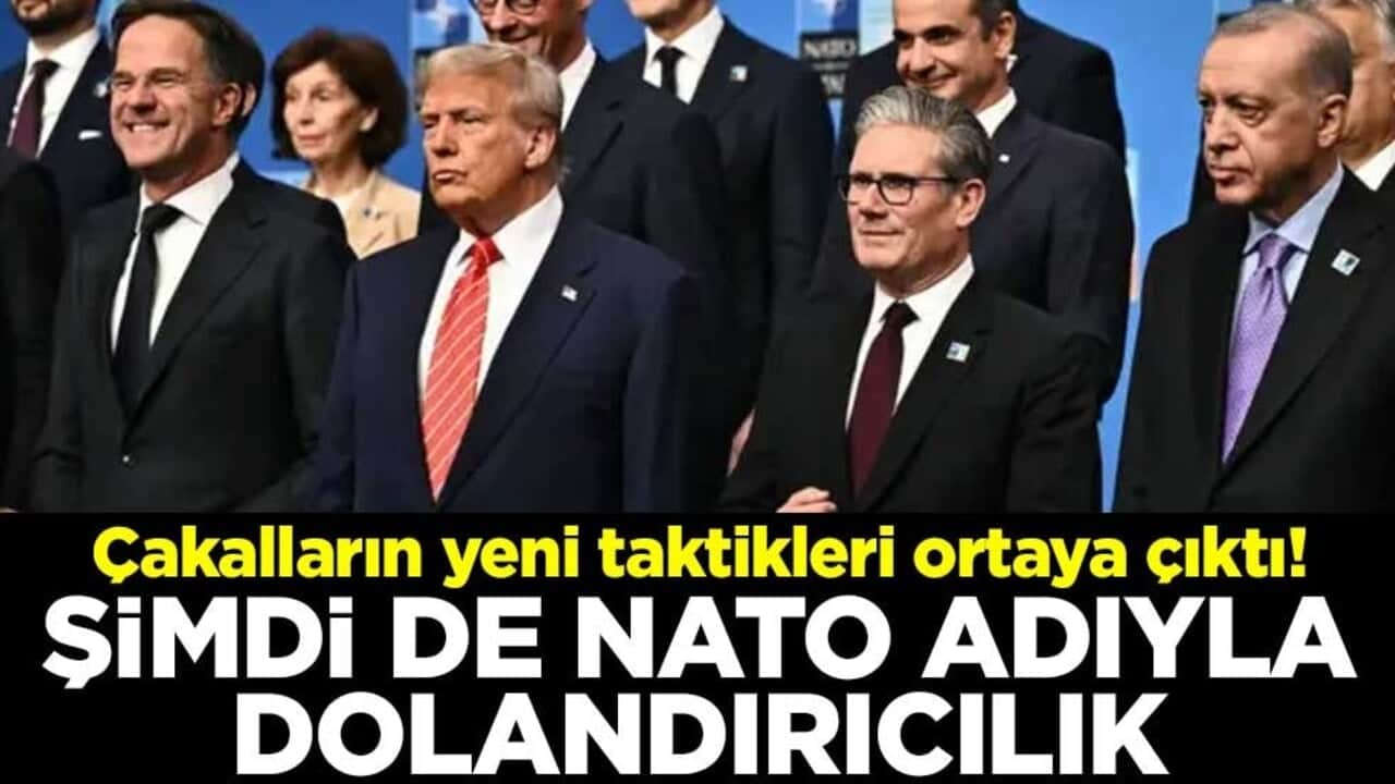 Çakalların yeni taktikleri ortaya çıktı! Şimdi de NATO adıyla dolandırıcılık