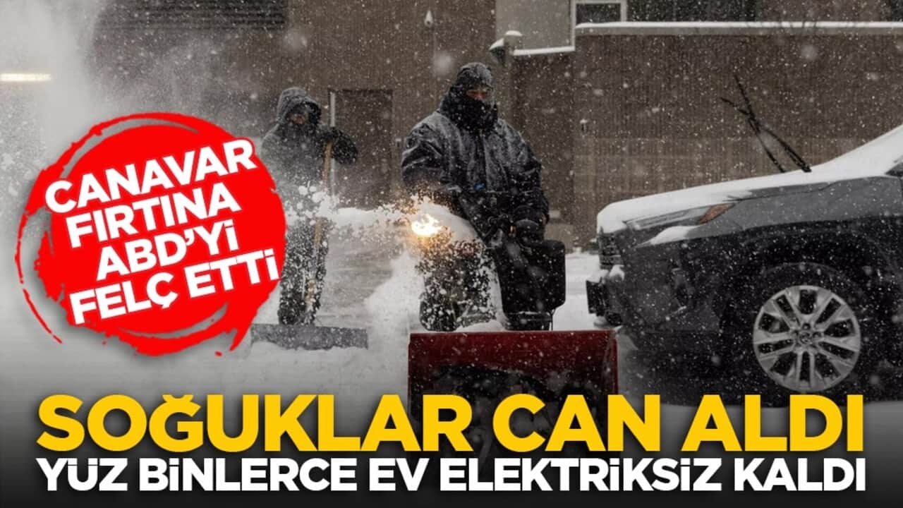 Canavar fırtına ABD’yi felç etti: Soğuklar can aldı, yüz binlerce ev elektriksiz kaldı