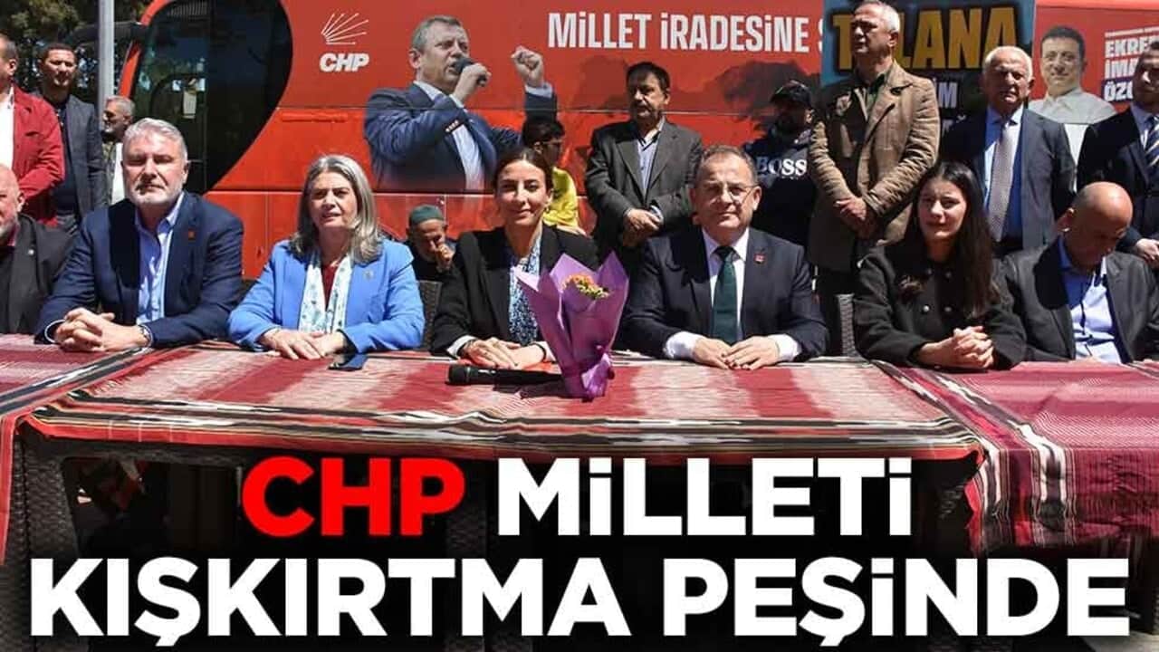 CHP milleti kışkırtma peşinde