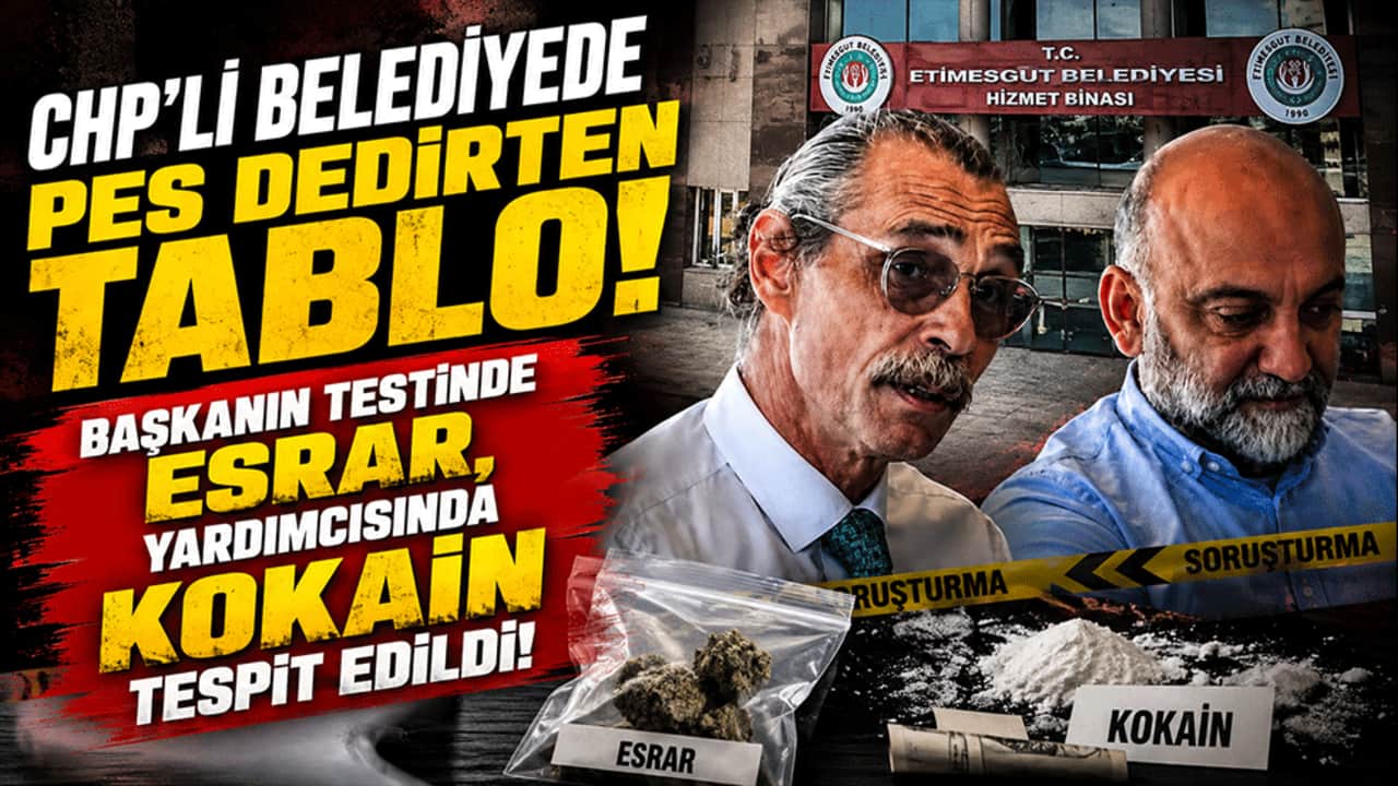 CHP'li belediyede pes dedirten tablo! Başkanın testinde esrar, yardımcısında kokain tespit edildi
