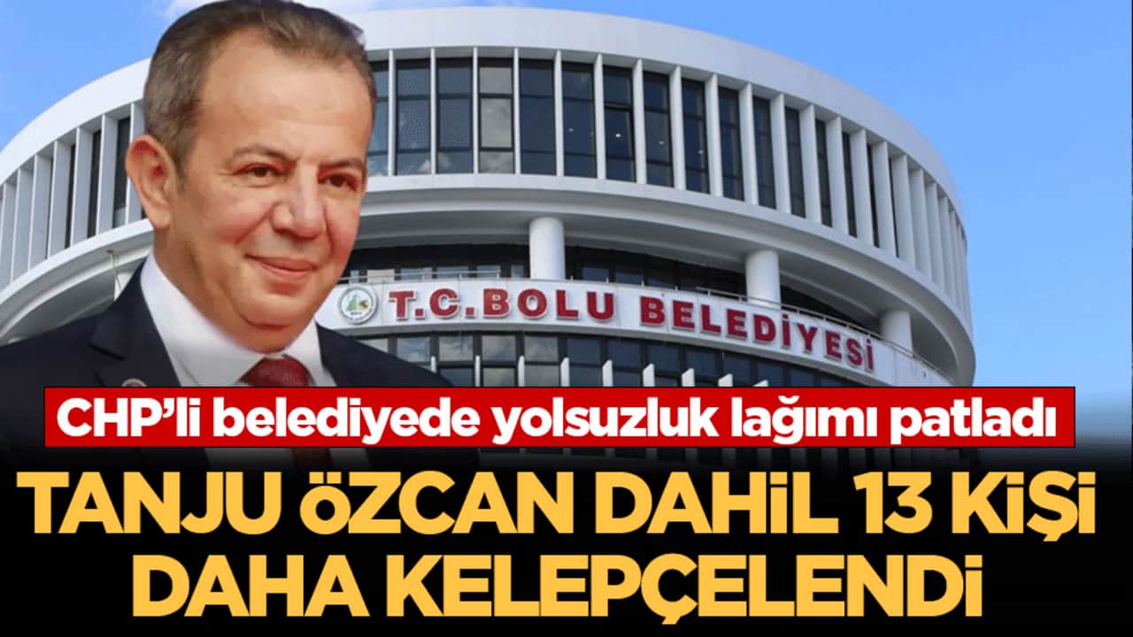 CHP’li belediyede yolsuzluk lağımı patladı: Tanju Özcan dahil 13 kişi daha kelepçelendi