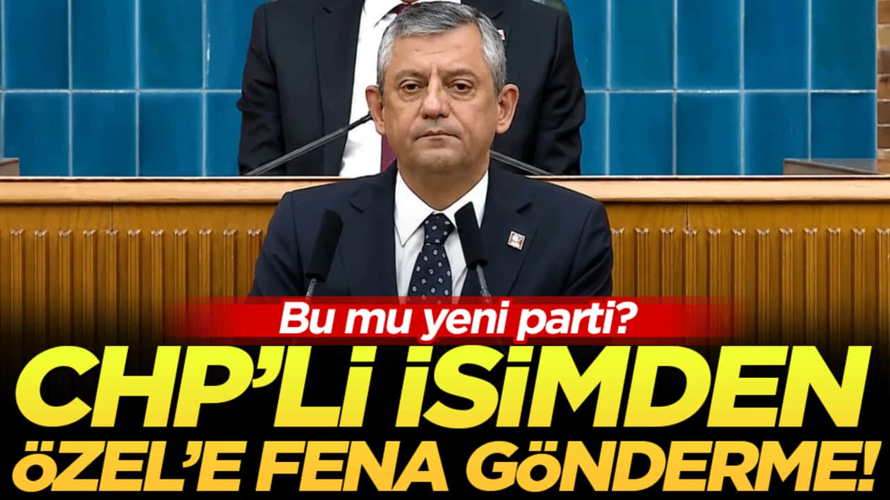 CHP'li isimden Özel'e fena gönderme: Bu mu yeni parti?