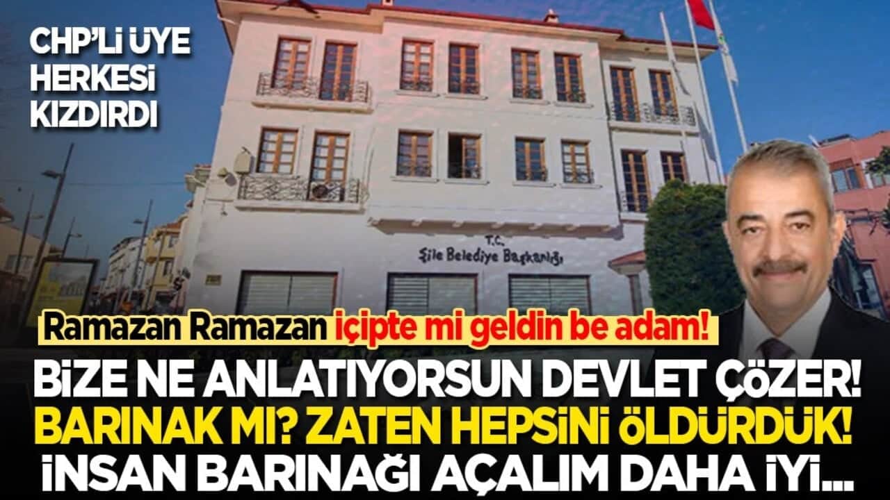 CHP’li Meclis üyesi herkesi kızdırdı: Ramazan Ramazan içipte mi geldin be adam?