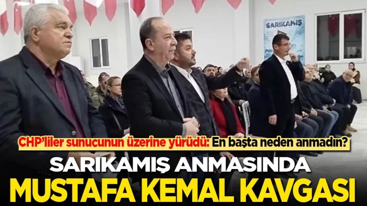 CHP’liler sunucunun üzerine yürüdü: En başta neden anmadın! Sarıkamış anmasında Mustafa Kemal kavgası