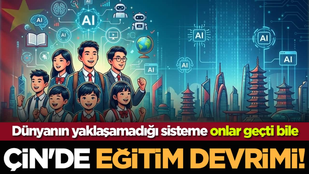 Dünyanın yaklaşamadığı sisteme onlar geçti bile: Çin'de eğitim devrimi!