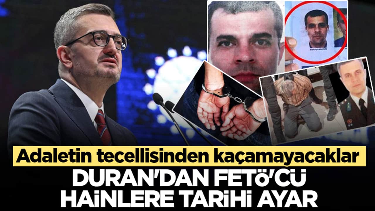 Duran’dan FETÖ’cü hainlere tarihi ayar: Adaletin tecellisinden kaçamayacaklar