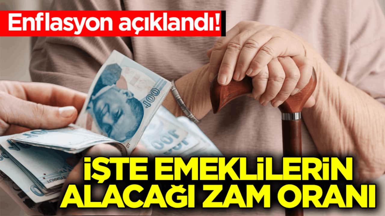 Enflasyon rakamları açıklandı! İşte emeklilerin alacağı zam oranı