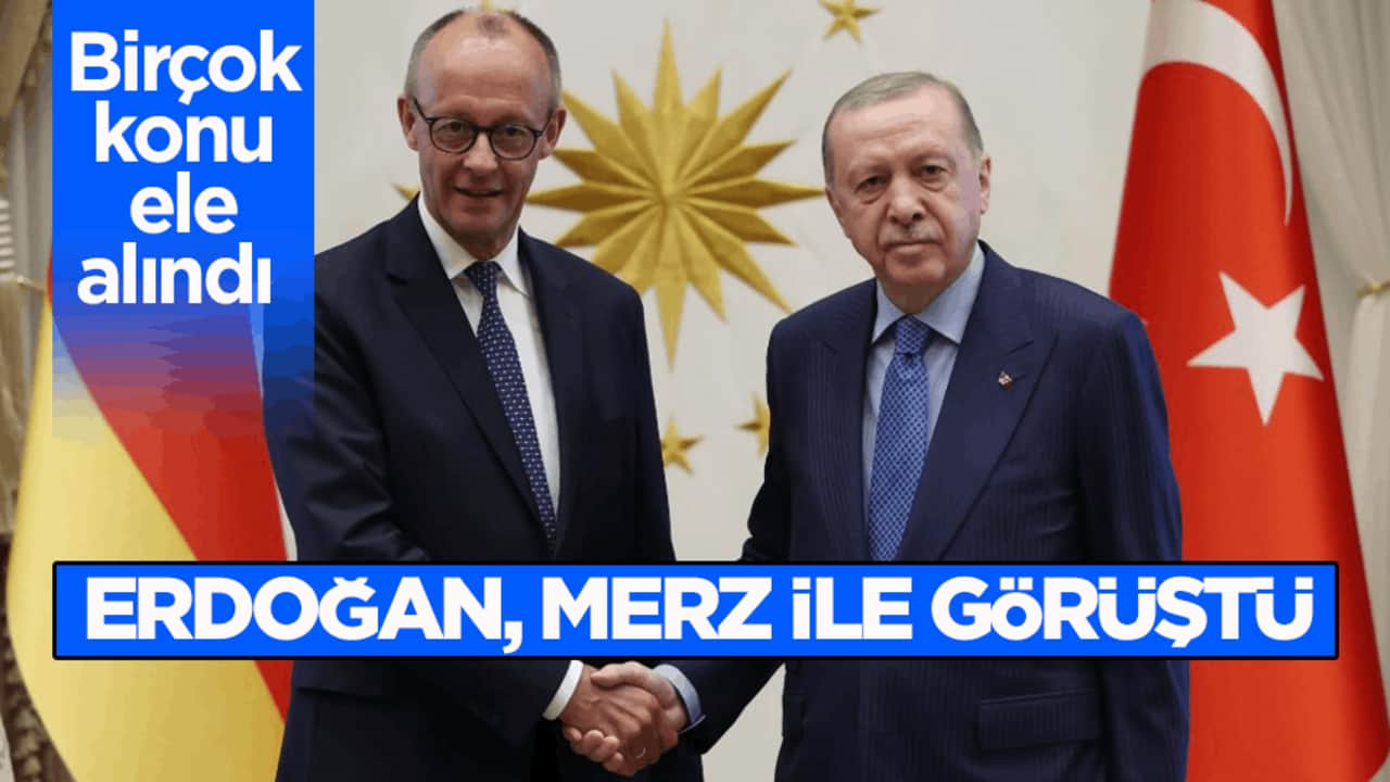 Erdoğan, Merz ile görüştü! Birçok konu ele alındı