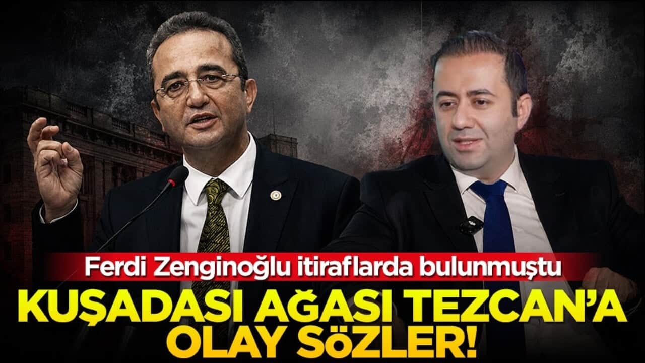 Ferdi Zenginoğlu itiraflarda bulunmuştu... Kuşadası ağası Tezcan’a olay sözler!