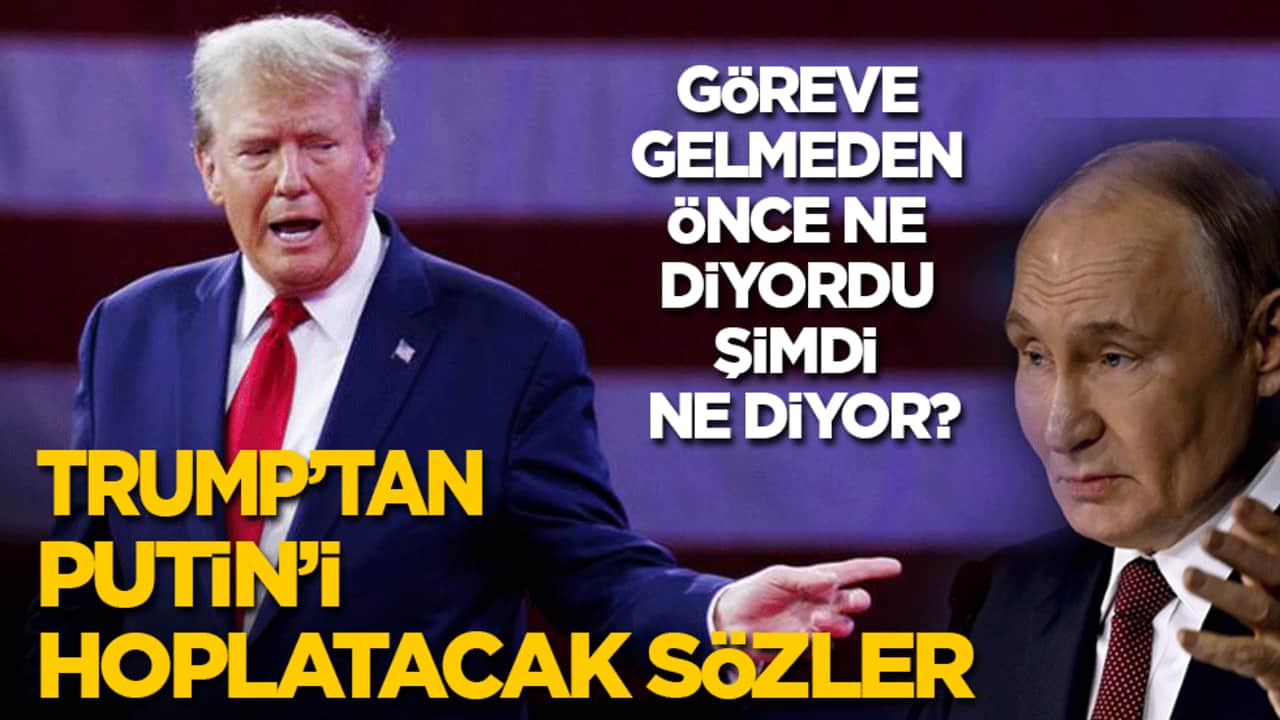 Göreve gelmeden önce ne diyordu şimdi ne diyor? Trump'tan Putin'i hoplatacak sözler!