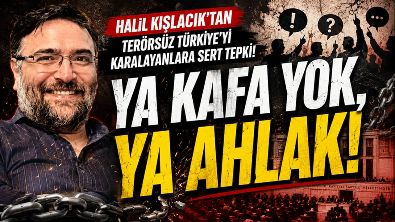 Halil Kışlacık’tan Terörsüz Türkiye’yi karalayanlara sert tepki: Ya kafa yok, ya ahlak!