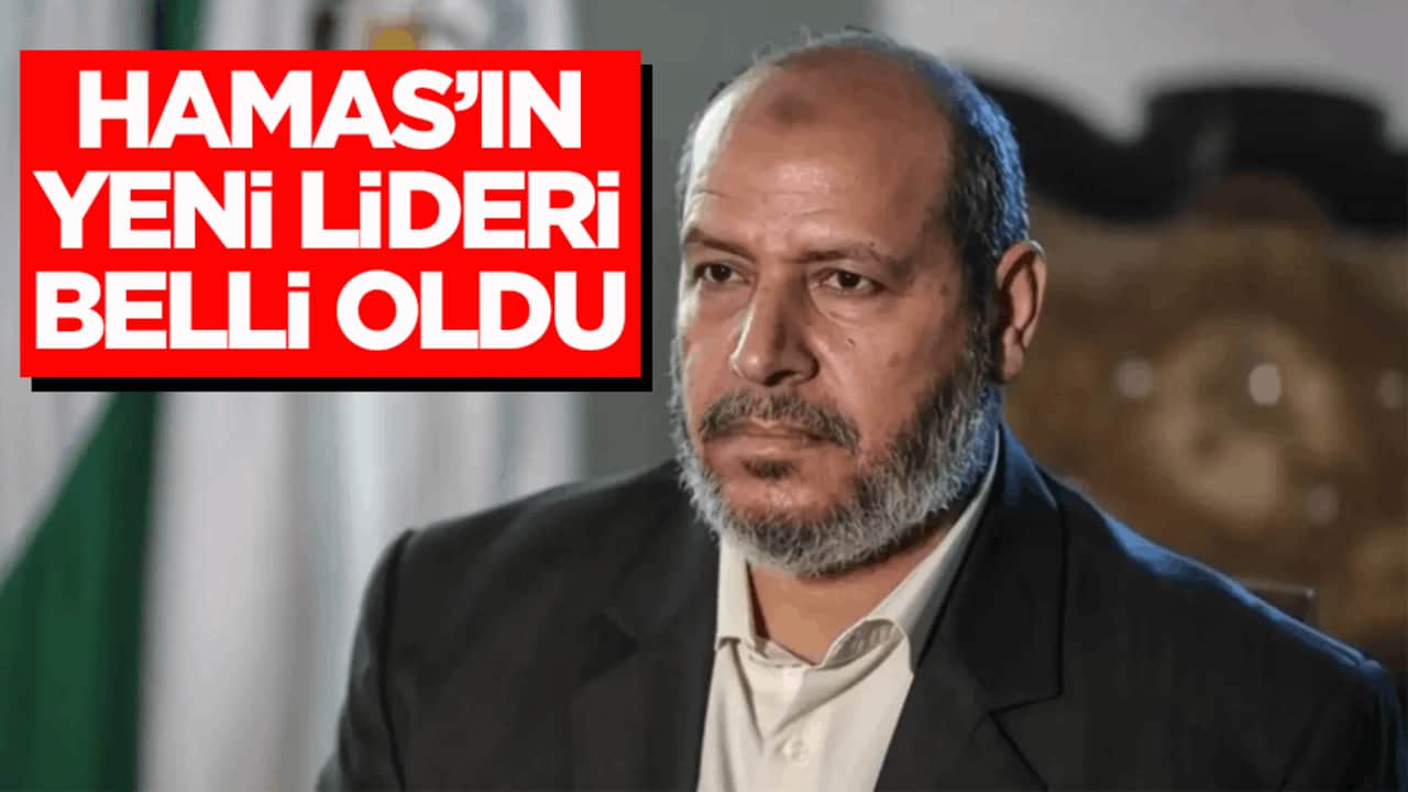 Hamas’ın yeni lideri belli oldu