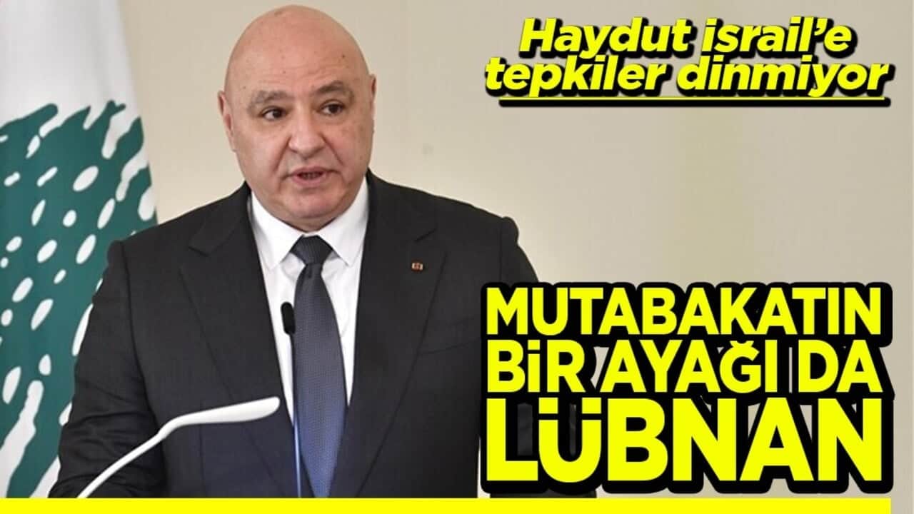 Haydut İsrail’e tepkiler dinmiyor Mutabakatın bir ayağı da Lübnan