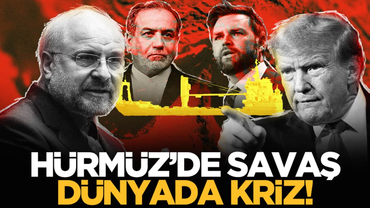 Hürmüz’de savaş dünyada kriz!