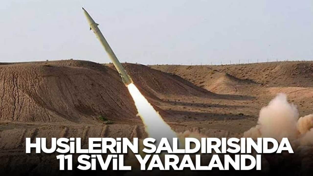 Husilerin saldırısında 11 sivil yaralandı
