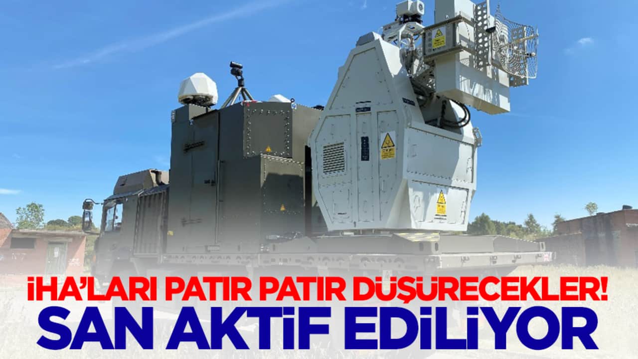 İHA'ları patır patır düşürecekler! SAN aktif ediliyor
