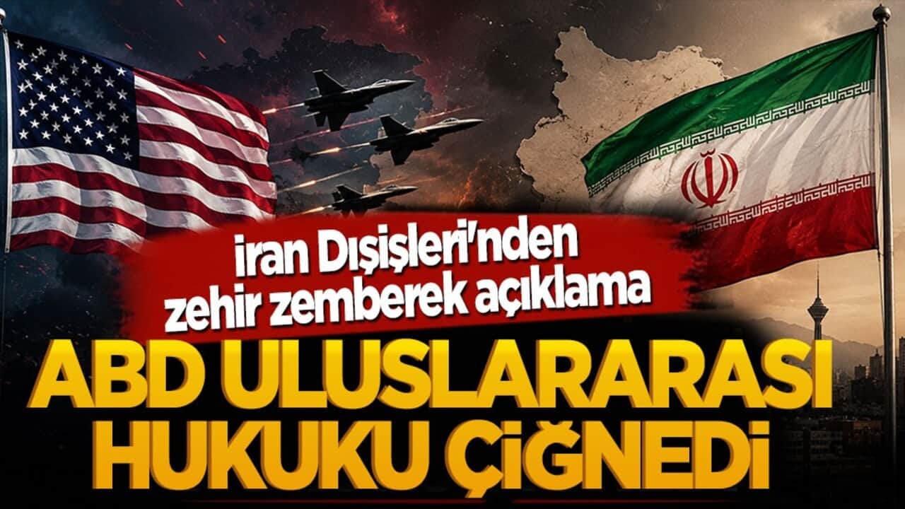 İran Dışişleri'nden zehir zemberek açıklama: ABD uluslararası hukuku çiğnedi