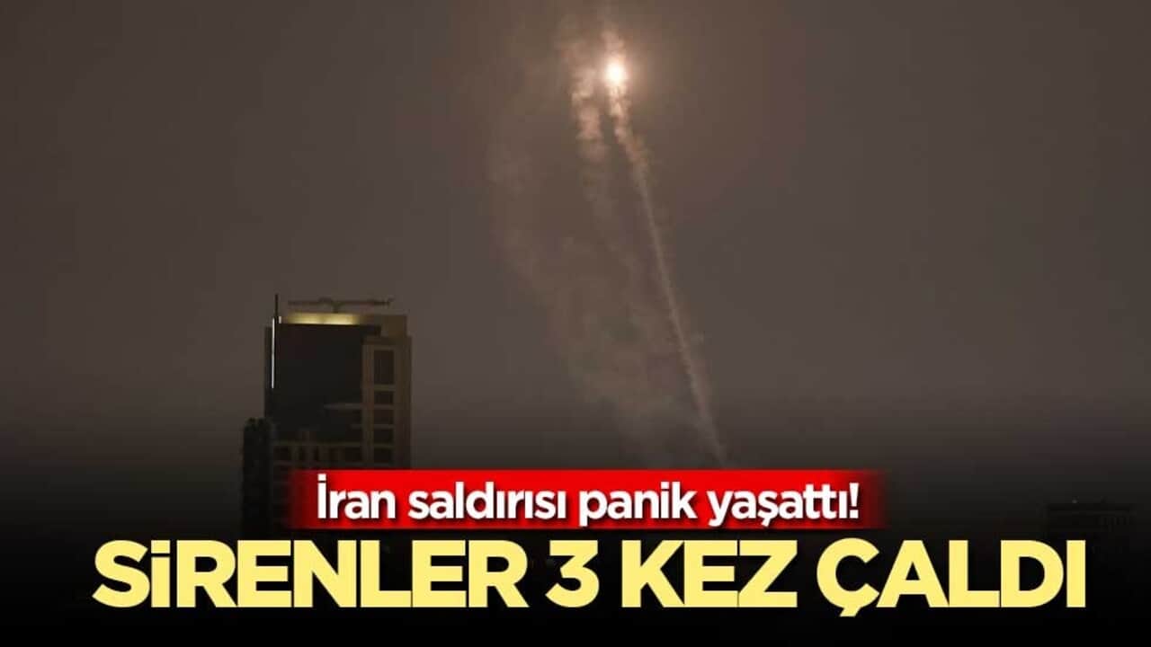 İran saldırısı panik yaşattı! Sirenler 3 kez çaldı